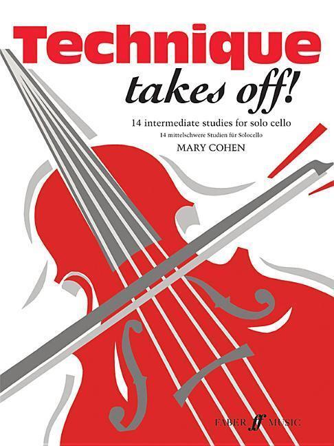 Cover: 9780571514205 | Technique Takes Off! Cello | (Solo Cello) | Taschenbuch | Englisch