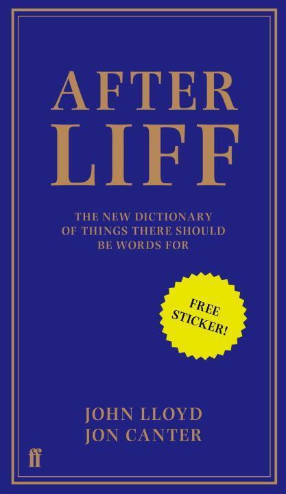 Cover: 9780571301690 | Afterliff | The New Dictionary of Things There Should be Words for