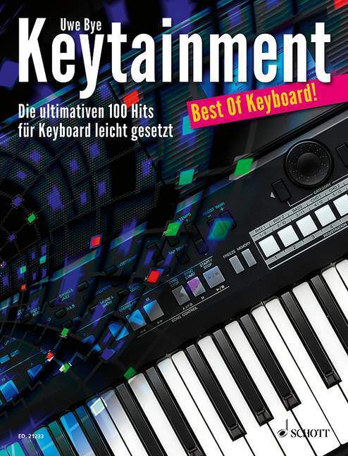Cover: 9783795745998 | Keytainment, für Keyboard | Uwe Bye | Noten (Broschur) | Deutsch