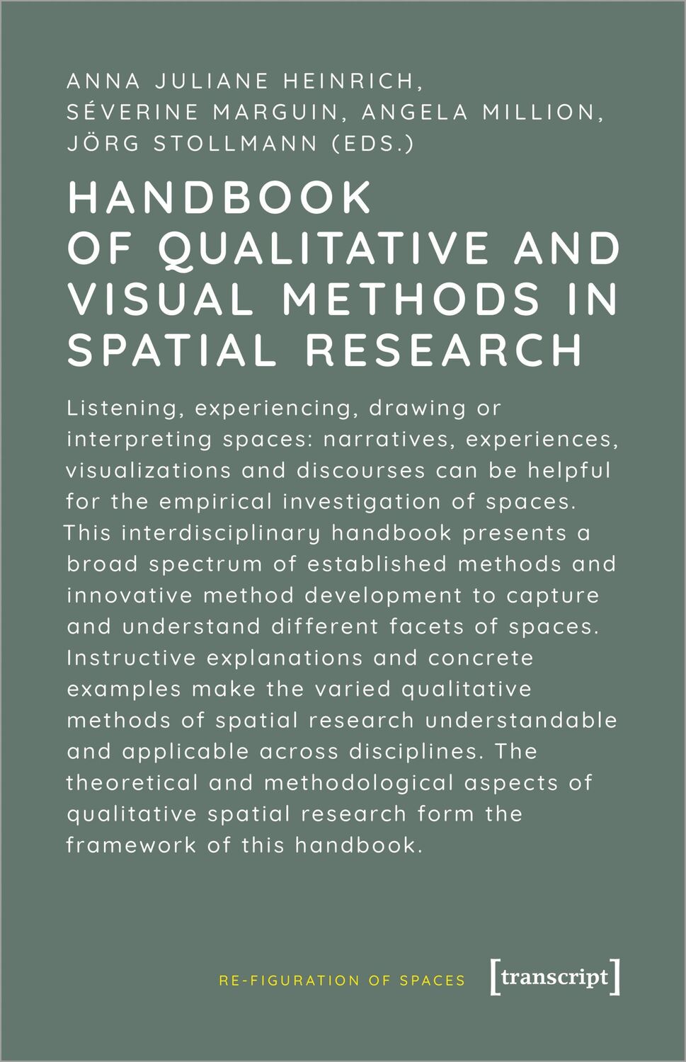 Cover: 9783837667349 | Handbook of Qualitative and Visual Methods in Spatial Research | Buch