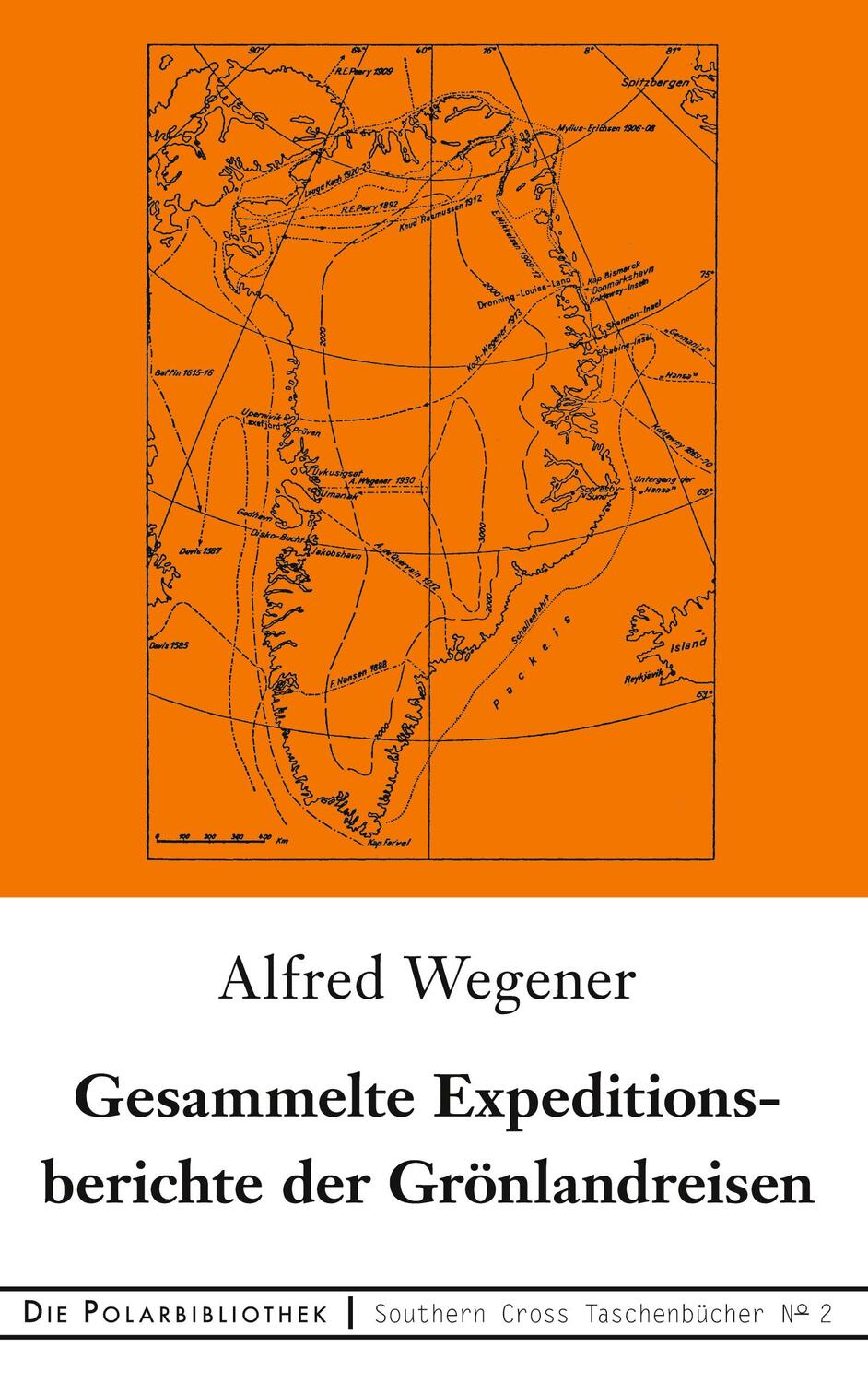 Cover: 9783751921596 | Gesammelte Expeditionsberichte der Grönlandreisen | Alfred Wegener