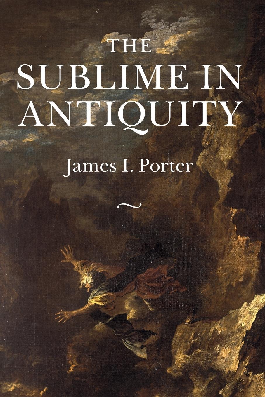 Cover: 9781108994125 | The Sublime in Antiquity | James I. Porter | Taschenbuch | Paperback