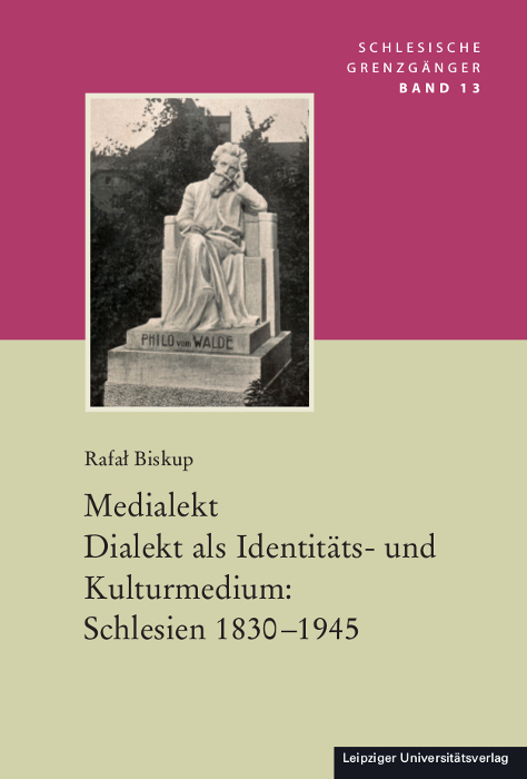 Cover: 9783960230311 | Medialekt. Dialekt als Identitäts- und Kulturmedium: Schlesien...