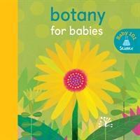Cover: 9781848577367 | Botany for Babies | Jonathan Litton | Buch | Baby 101 | Englisch