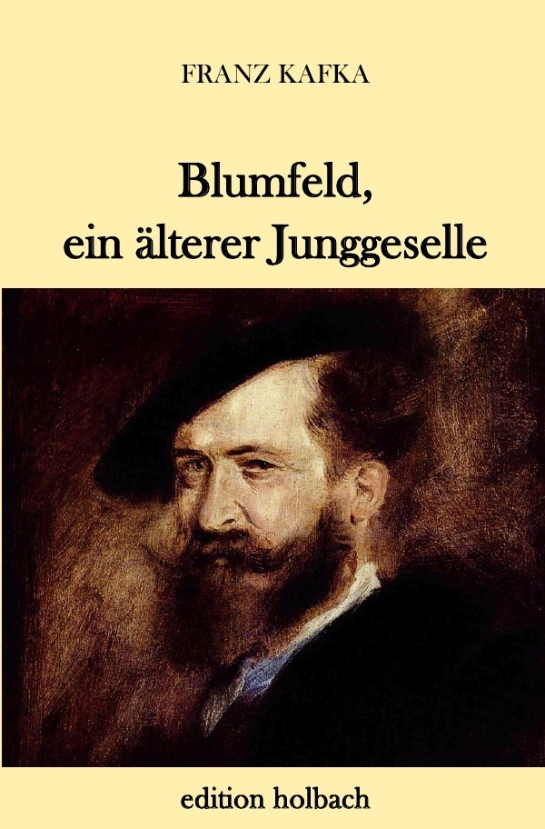 Cover: 9783745084504 | Blumfeld, ein älterer Junggeselle | Franz Kafka | Taschenbuch | 2018