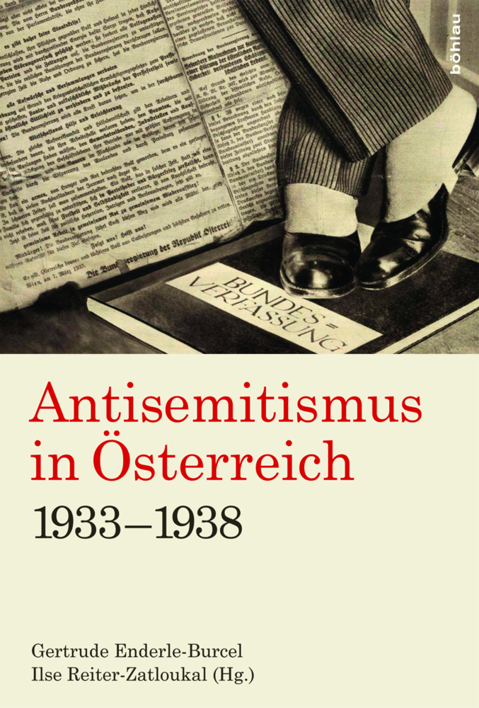 Cover: 9783205201267 | Antisemitismus in Österreich 1933-1938 | Enderle-Burcel (u. a.) | Buch