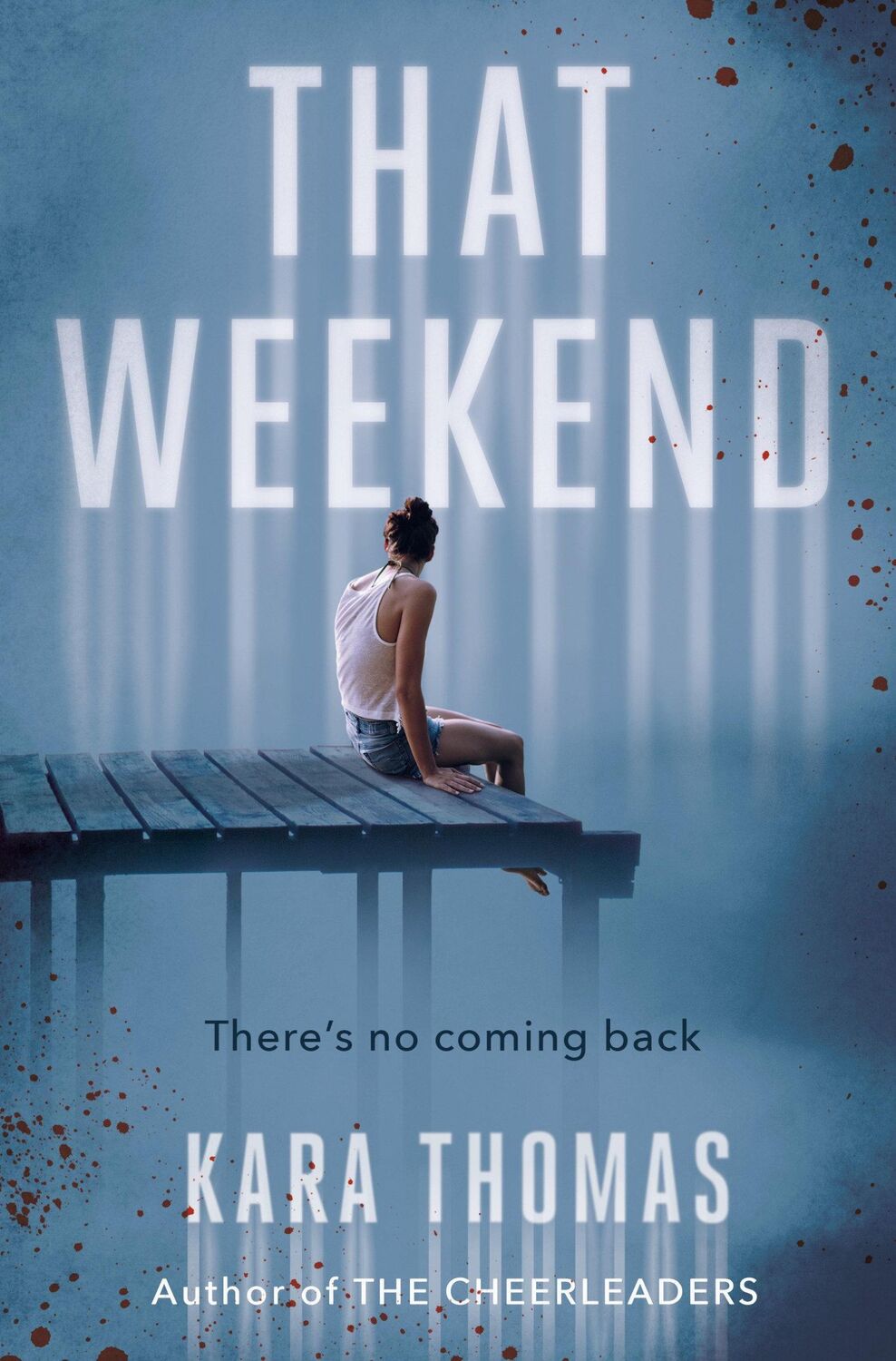 Cover: 9781524718367 | That Weekend | Kara Thomas | Buch | Einband - fest (Hardcover) | 2021