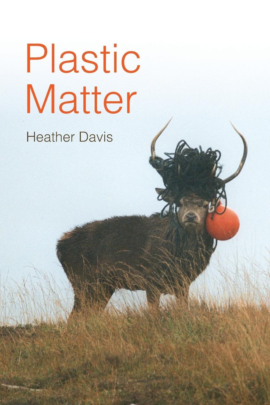 Cover: 9781478017752 | Plastic Matter | Heather Davis | Taschenbuch | Englisch | 2022