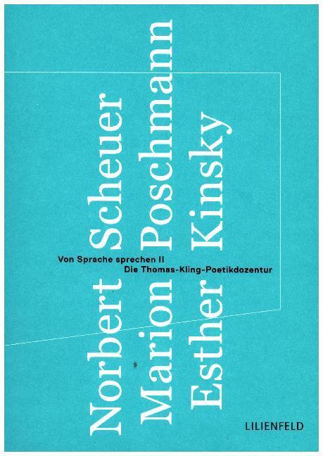Cover: 9783940357625 | Von Sprache sprechen. Bd.2 | Die Thomas-Kling-Poetik-Dozentur | Buch
