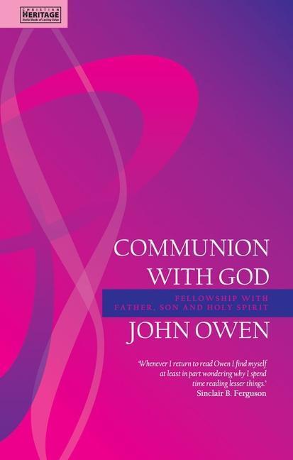 Cover: 9781845502096 | Communion With God | Fellowship with the Father, Son and Holy Spirit