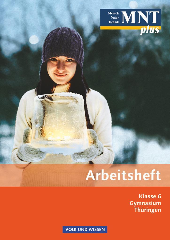 Cover: 9783060102174 | MNT plus 6. Schuljahr. Arbeitsheft. Gymnasium Thüringen | Schmiemann
