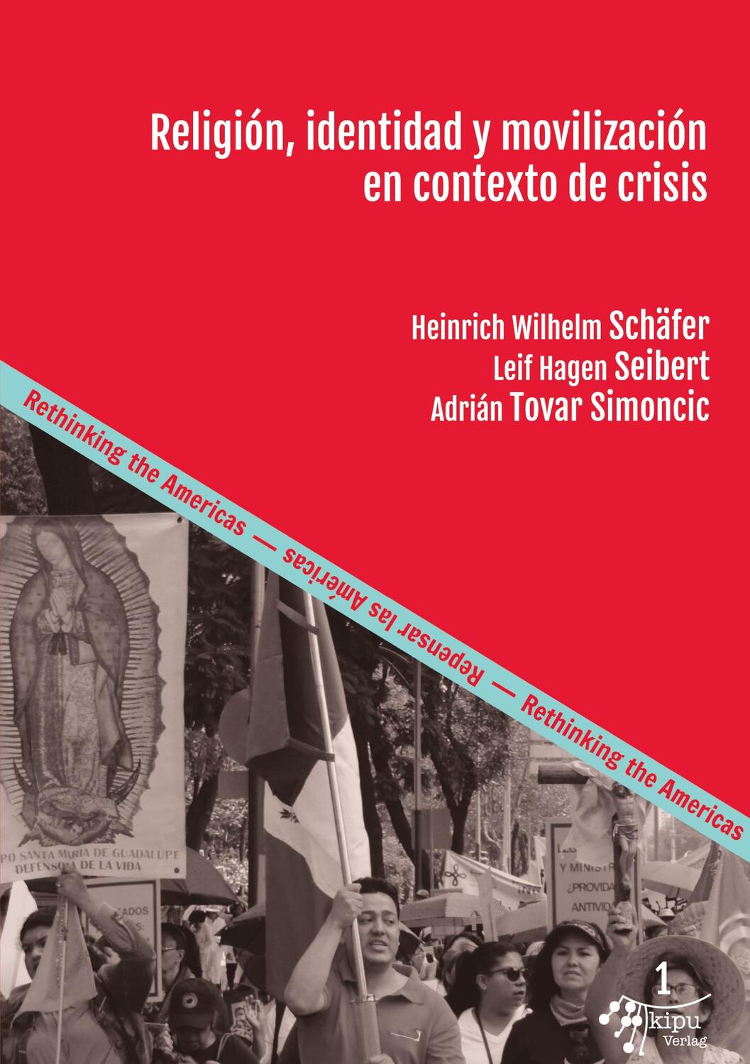 Cover: 9783946507673 | Religión, identidad y movilización en contexto de crisis | Taschenbuch