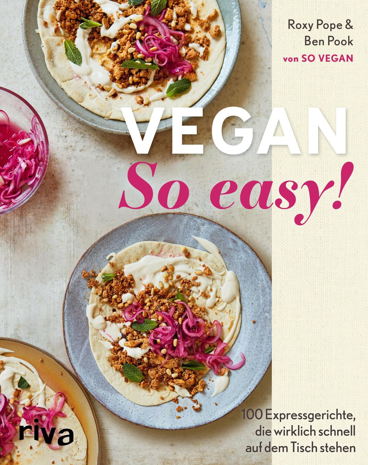Cover: 9783742326157 | Vegan: So easy! | Roxy Pope (u. a.) | Buch | 224 S. | Deutsch | 2024