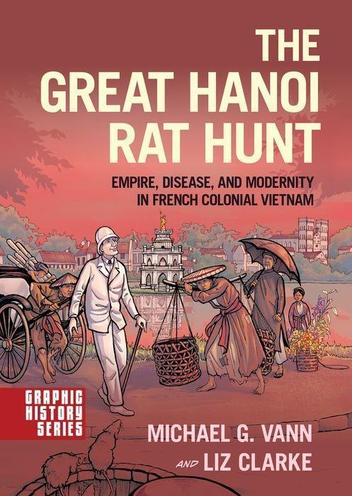 Cover: 9780190602697 | Vann, M: Great Hanoi Rat Hunt | Michael G. Vann | Englisch | 2018