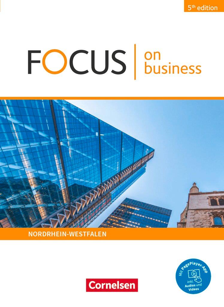 Cover: 9783064518964 | Focus on Business B1/B2. Nordrhein-Westfalen - Schülerbuch | Buch