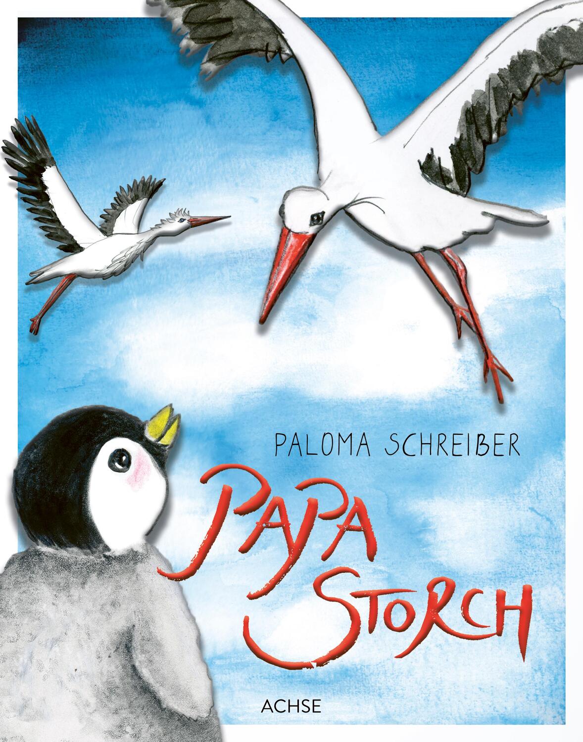 Cover: 9783950483178 | Papa Storch | Paloma Schreiber | Buch | 32 S. | Deutsch | 2021