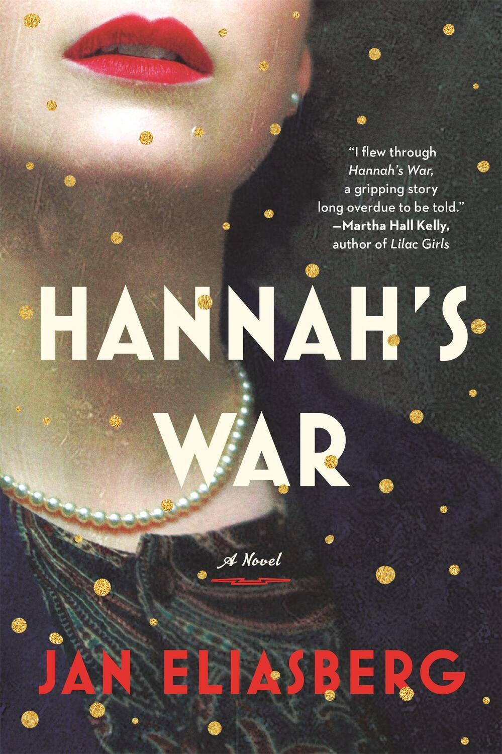 Cover: 9780316537445 | Hannah's War | Jan Eliasberg | Taschenbuch | 320 S. | Englisch | 2020