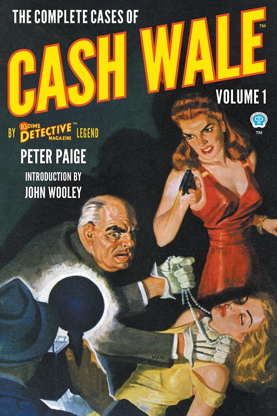 Cover: 9781618276186 | The Complete Cases of Cash Wale, Volume 1 | Morton Wolson | Buch