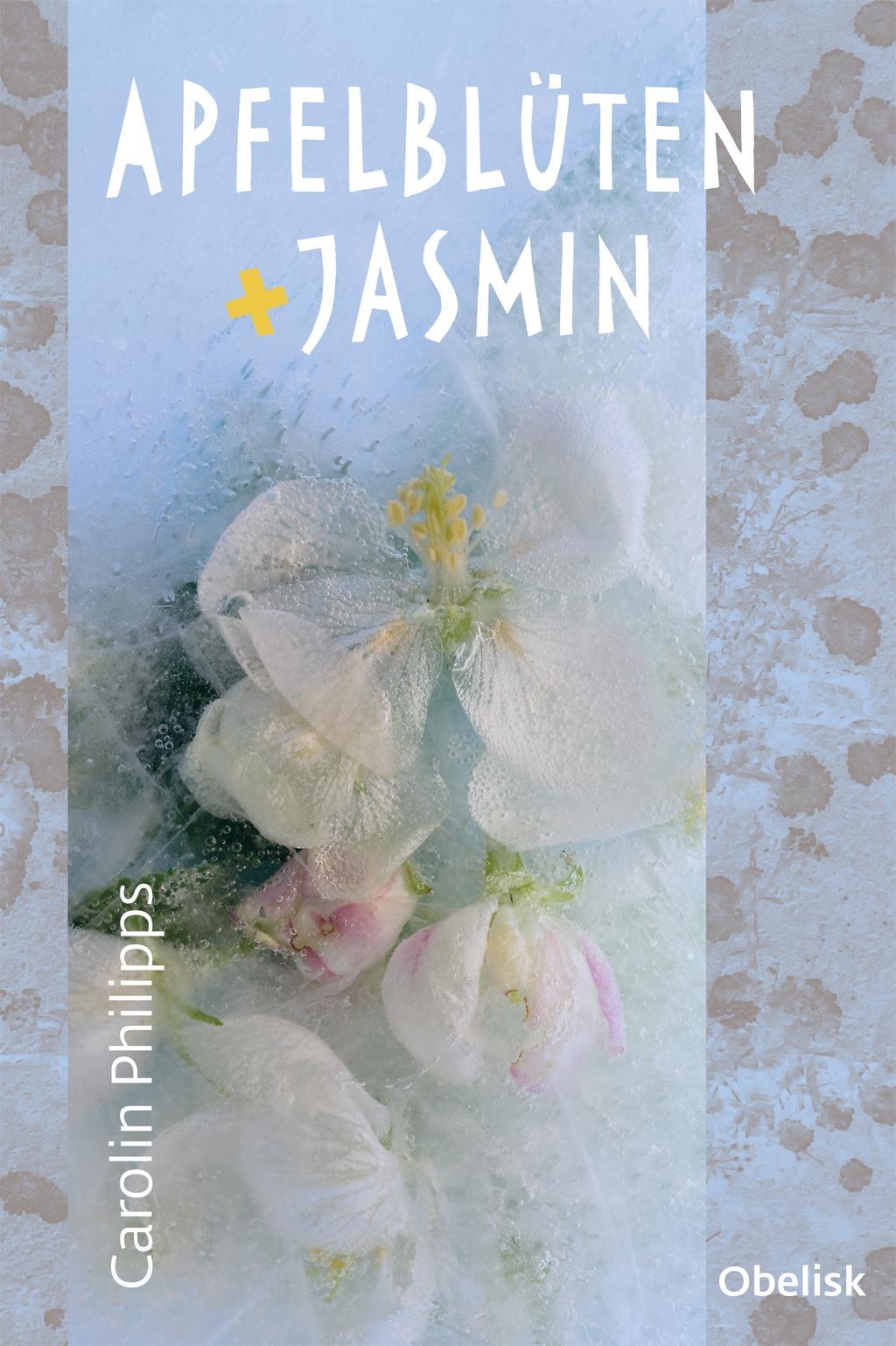 Cover: 9783851978636 | Apfelblüten und Jasmin | Carolin Phillips | Buch | 240 S. | Deutsch