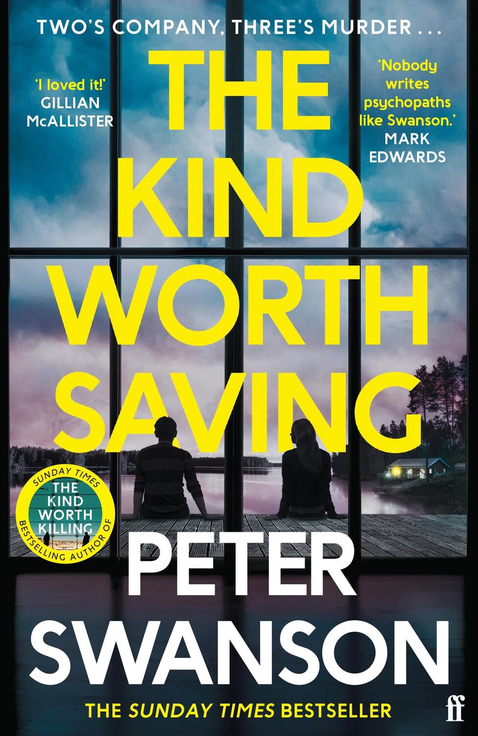 Cover: 9780571373574 | The Kind Worth Saving | Peter Swanson | Taschenbuch | 424 S. | 2024