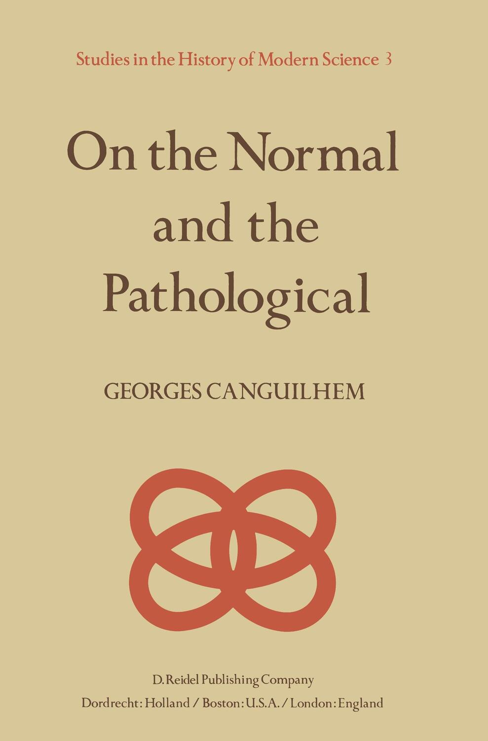 Cover: 9789027709080 | On the Normal and the Pathological | Georges Canguilhem | Taschenbuch