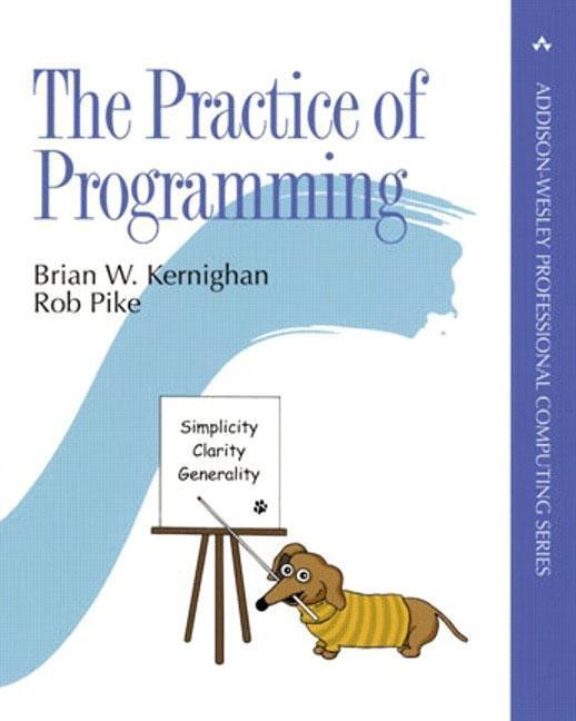 Cover: 9780201615869 | The Practice of Programming | Brian Kernighan (u. a.) | Taschenbuch