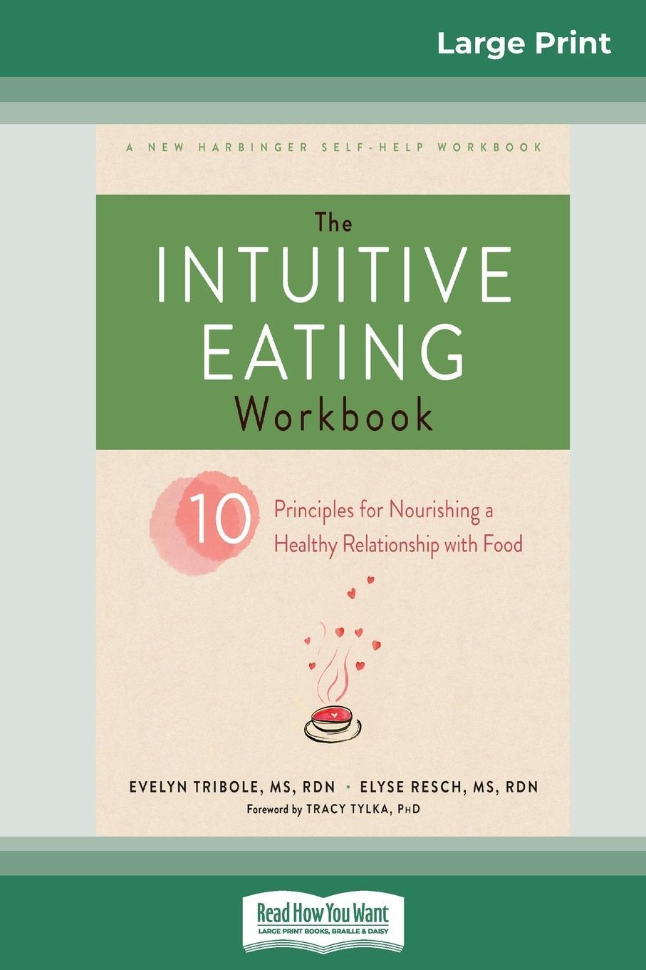 Cover: 9780369305510 | The Intuitive Eating Workbook | Evelyn Tribole | Taschenbuch | 2017