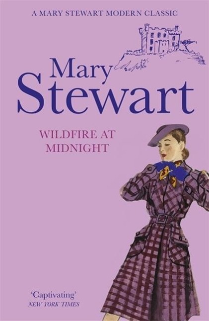 Cover: 9781444710984 | Stewart, M: Wildfire at Midnight | Mary Stewart | Taschenbuch | 2011