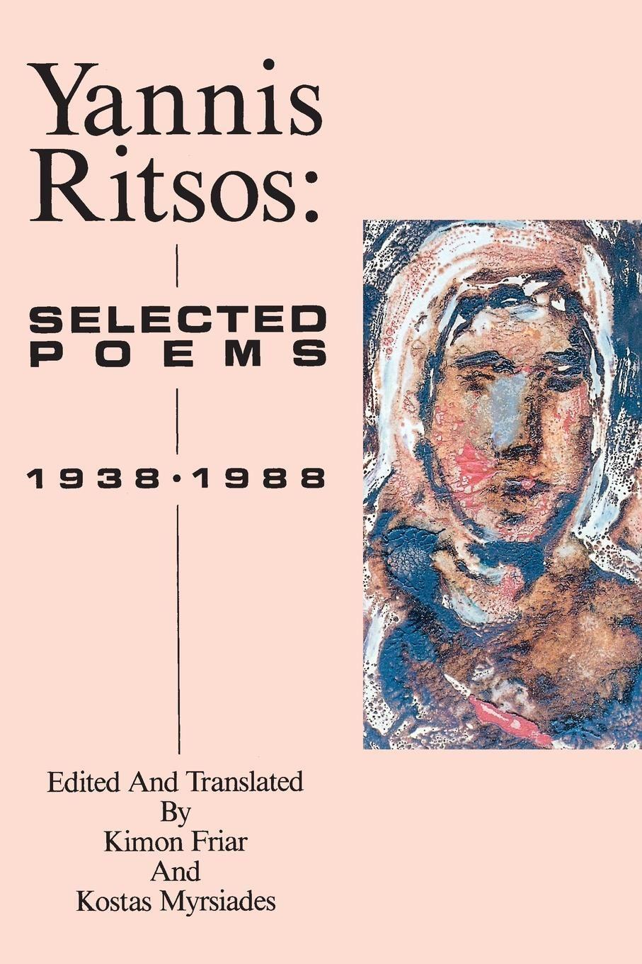 Cover: 9780918526670 | Yannis Ritsos | Selected Poems 1938-1988 | Yannis Ritsos | Taschenbuch