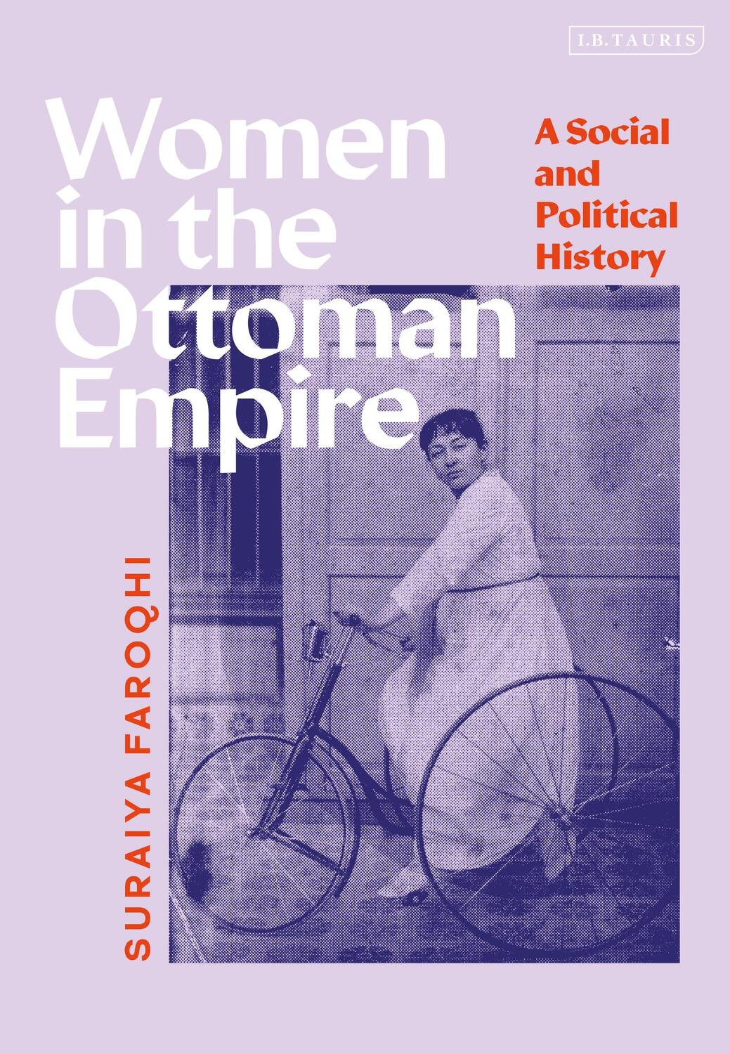 Cover: 9780755638260 | Women in the Ottoman Empire | A Social and Political History | Faroqhi