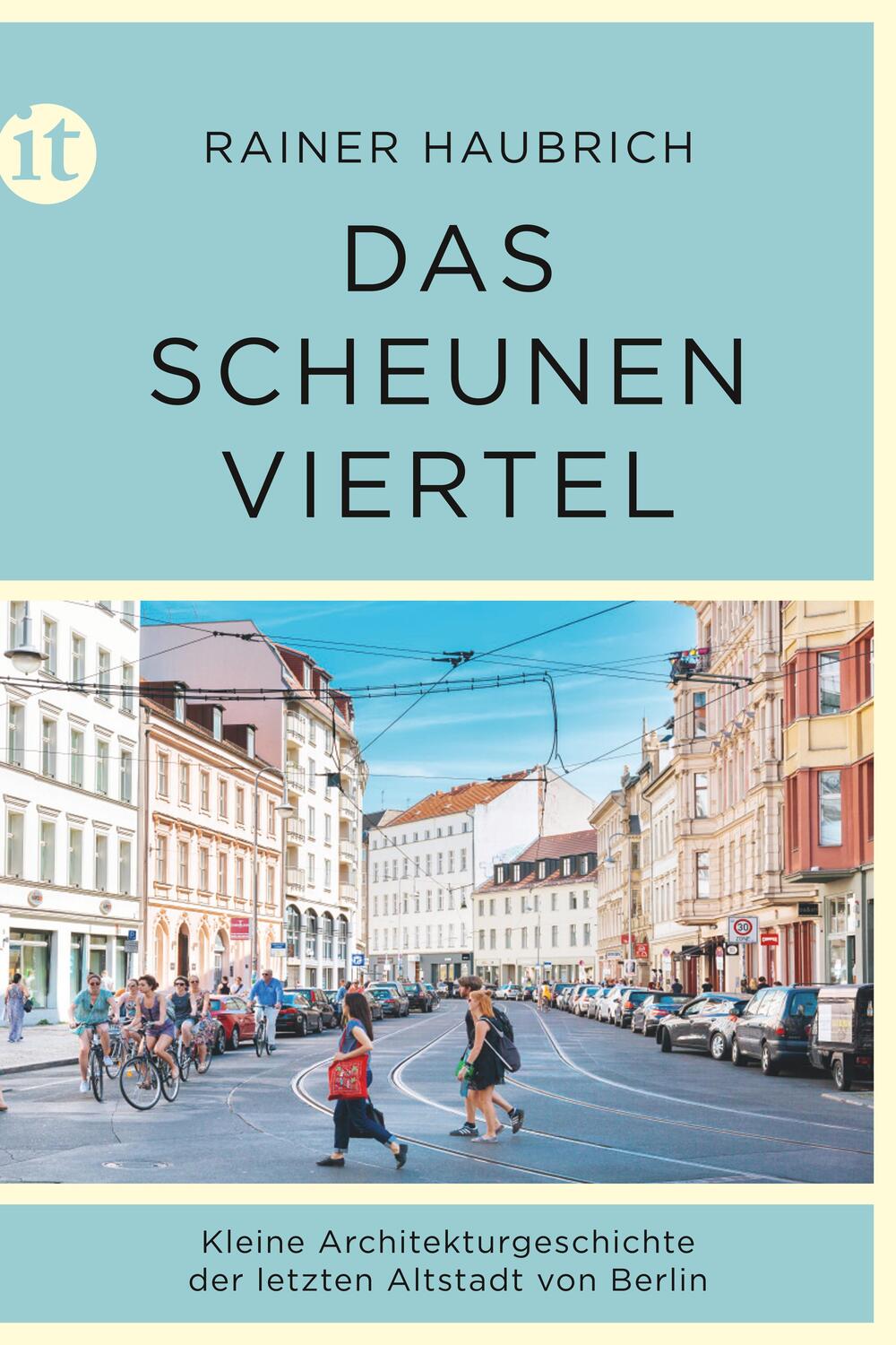 Cover: 9783458364627 | Das Scheunenviertel | Rainer Haubrich | Taschenbuch | Deutsch | 2019
