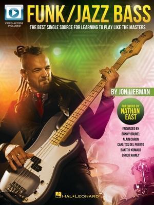 Cover: 9781540060457 | Funk/Jazz Bass: The Best Single Source for Learning to Play Like...