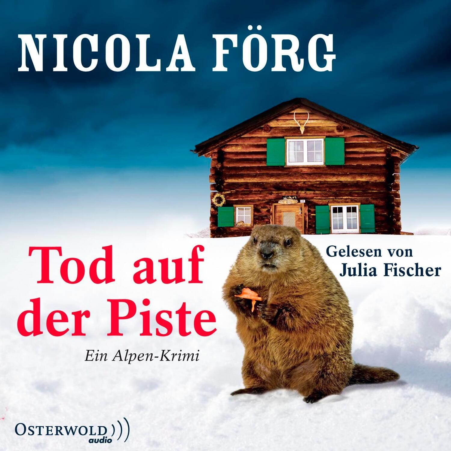 Cover: 9783869523064 | Tod auf der Piste | Ein Alpen-Krimi | Nicola Förg | Audio-CD | Deutsch