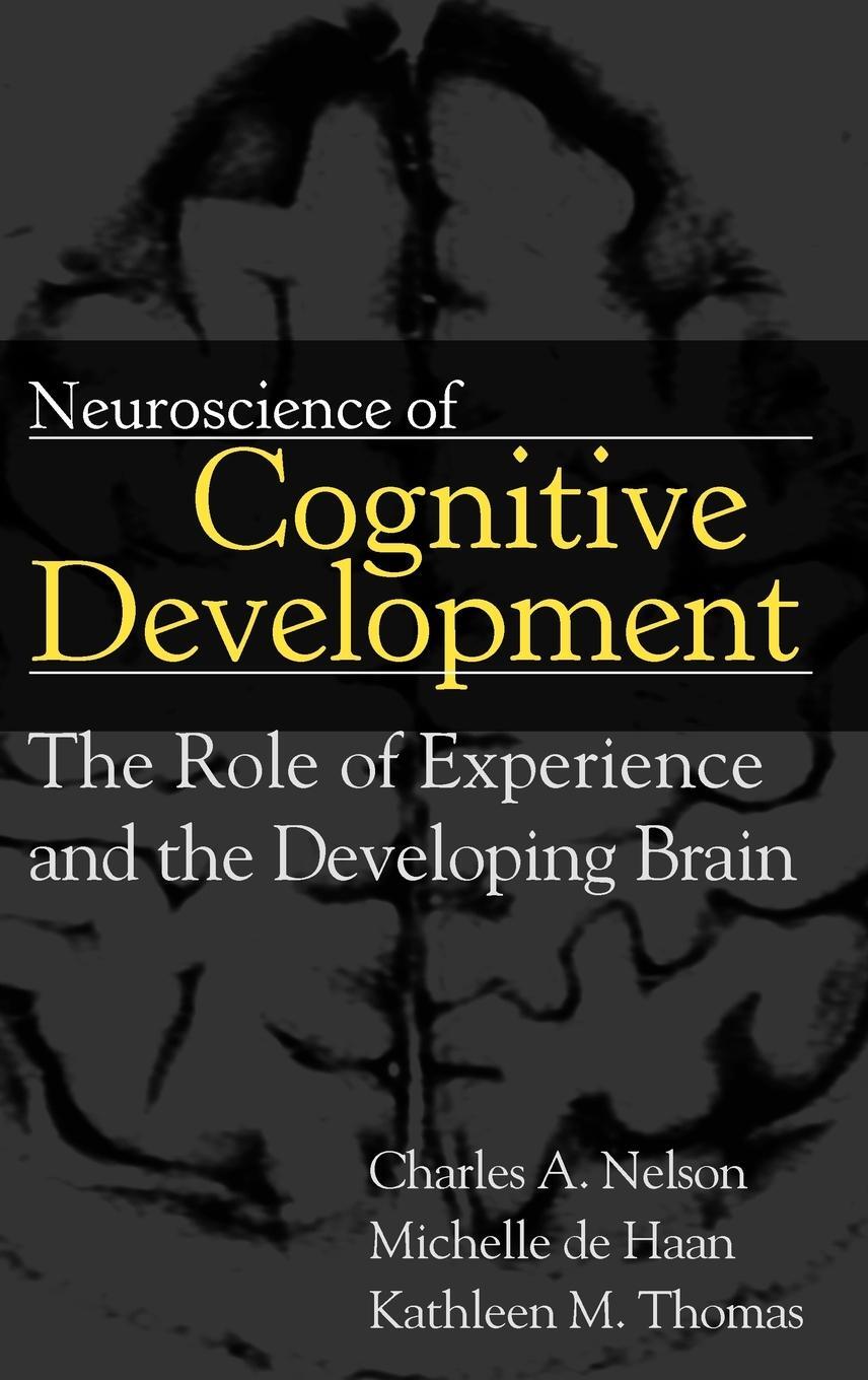 Cover: 9780471745860 | Neuroscience Cognitive Dvlpmnt | Nelson (u. a.) | Buch | Englisch