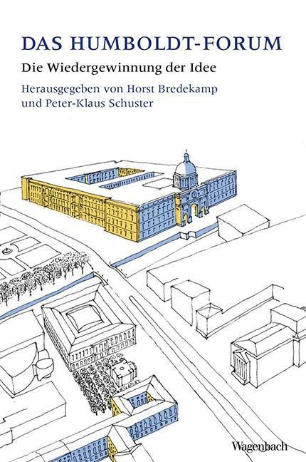 Cover: 9783803127457 | Das Humboldt Forum | Taschenbuch | 368 S. | Deutsch | 2016