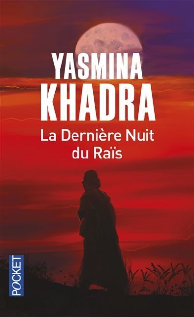 Cover: 9782266267281 | La Dernière Nuit du Raïs | Yasmina Khadra | Taschenbuch | 181 S.