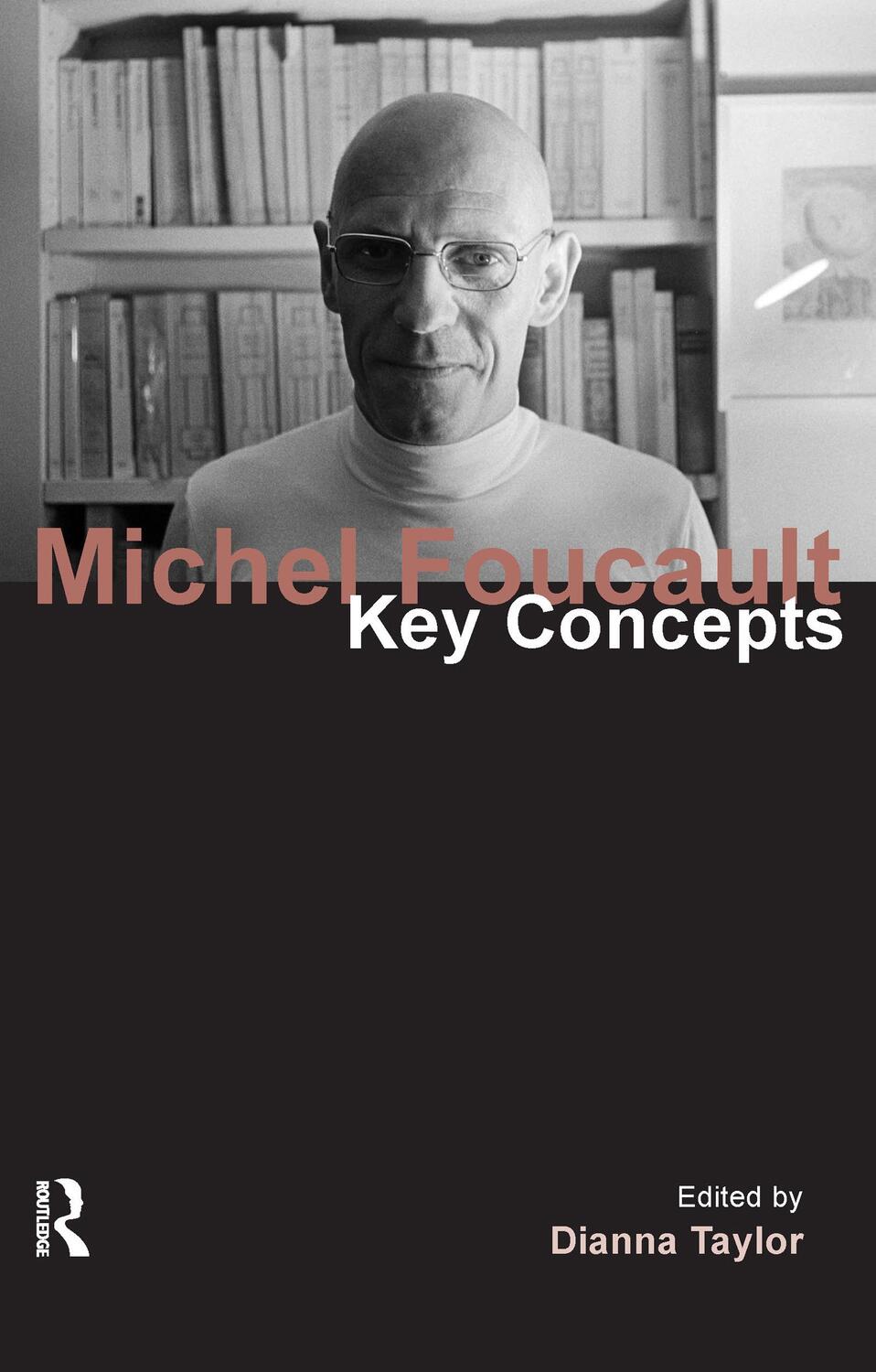 Cover: 9781844652358 | Michel Foucault | Key Concepts | Dianna Taylor | Taschenbuch | 2010