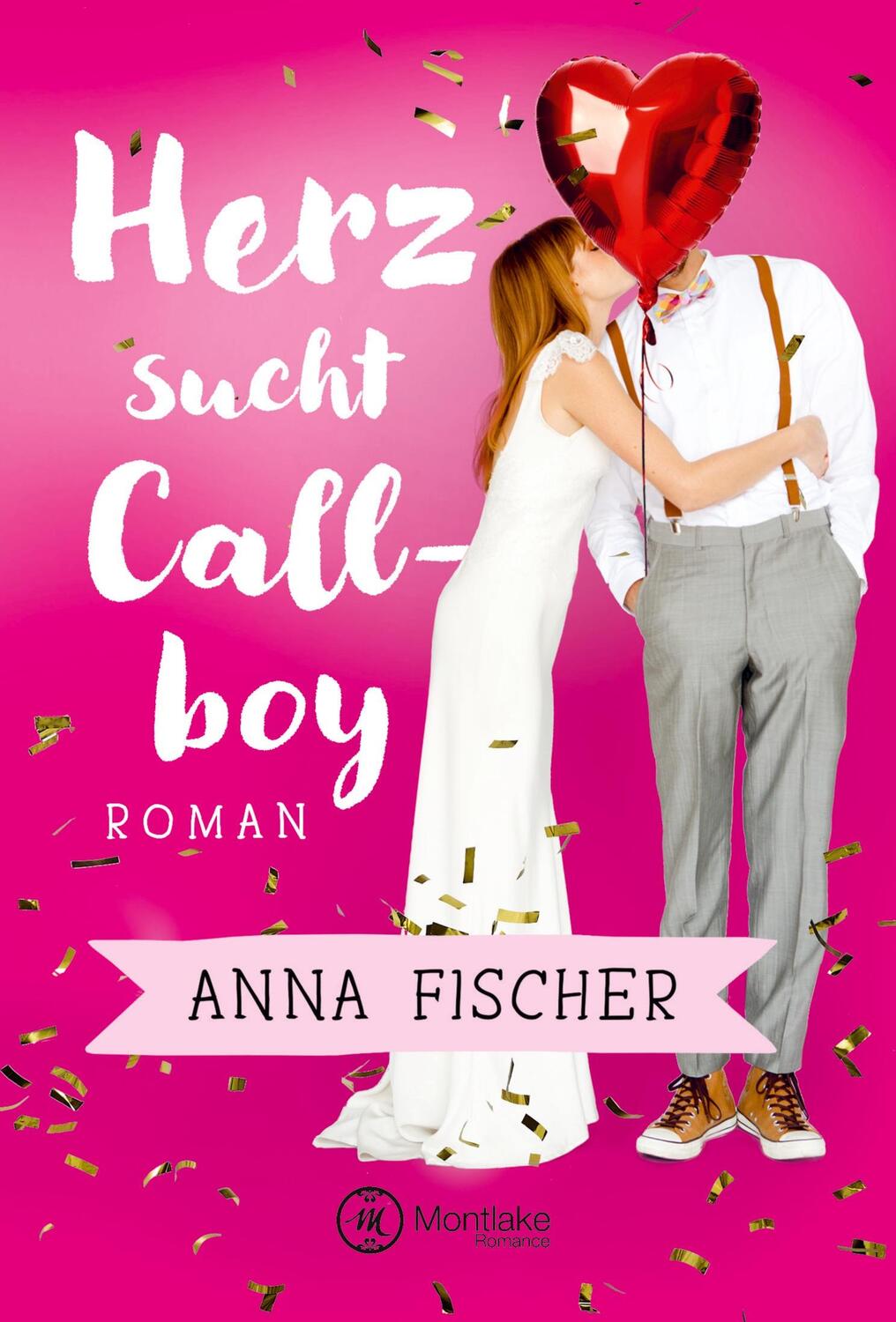 Cover: 9782919804108 | Herz sucht Callboy | Anna Fischer | Taschenbuch | Herz ¿ | Paperback