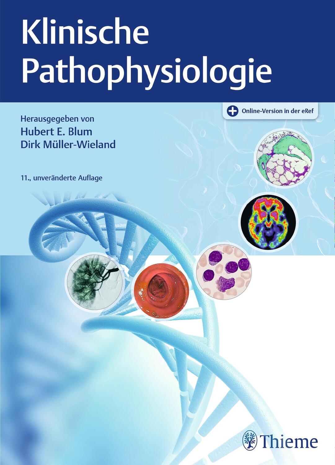 Cover: 9783132435964 | Klinische Pathophysiologie | Hubert Erich Blum (u. a.) | Bundle | 2020