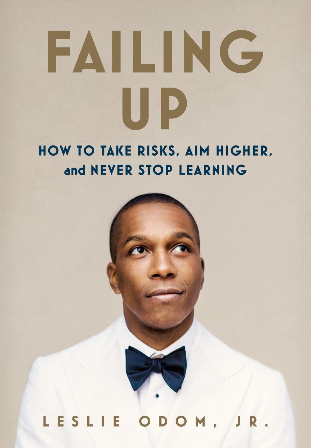 Cover: 9781250139962 | Failing Up | How to Take Risks, Aim Higher, and Never Stop Learning