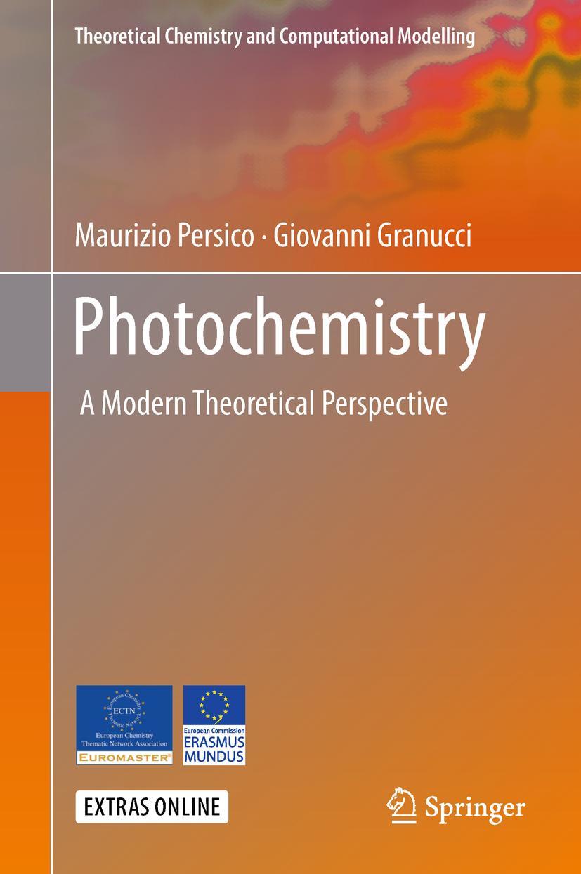 Cover: 9783319899718 | Photochemistry | A Modern Theoretical Perspective | Granucci (u. a.)