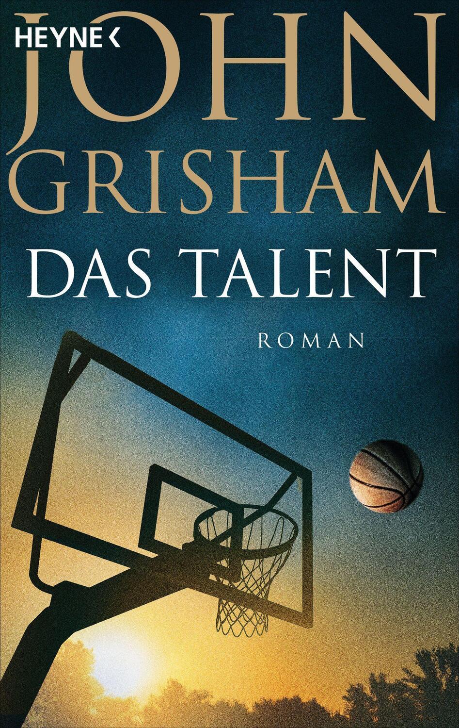 Cover: 9783453441668 | Das Talent | Roman | John Grisham | Taschenbuch | Deutsch | 2023