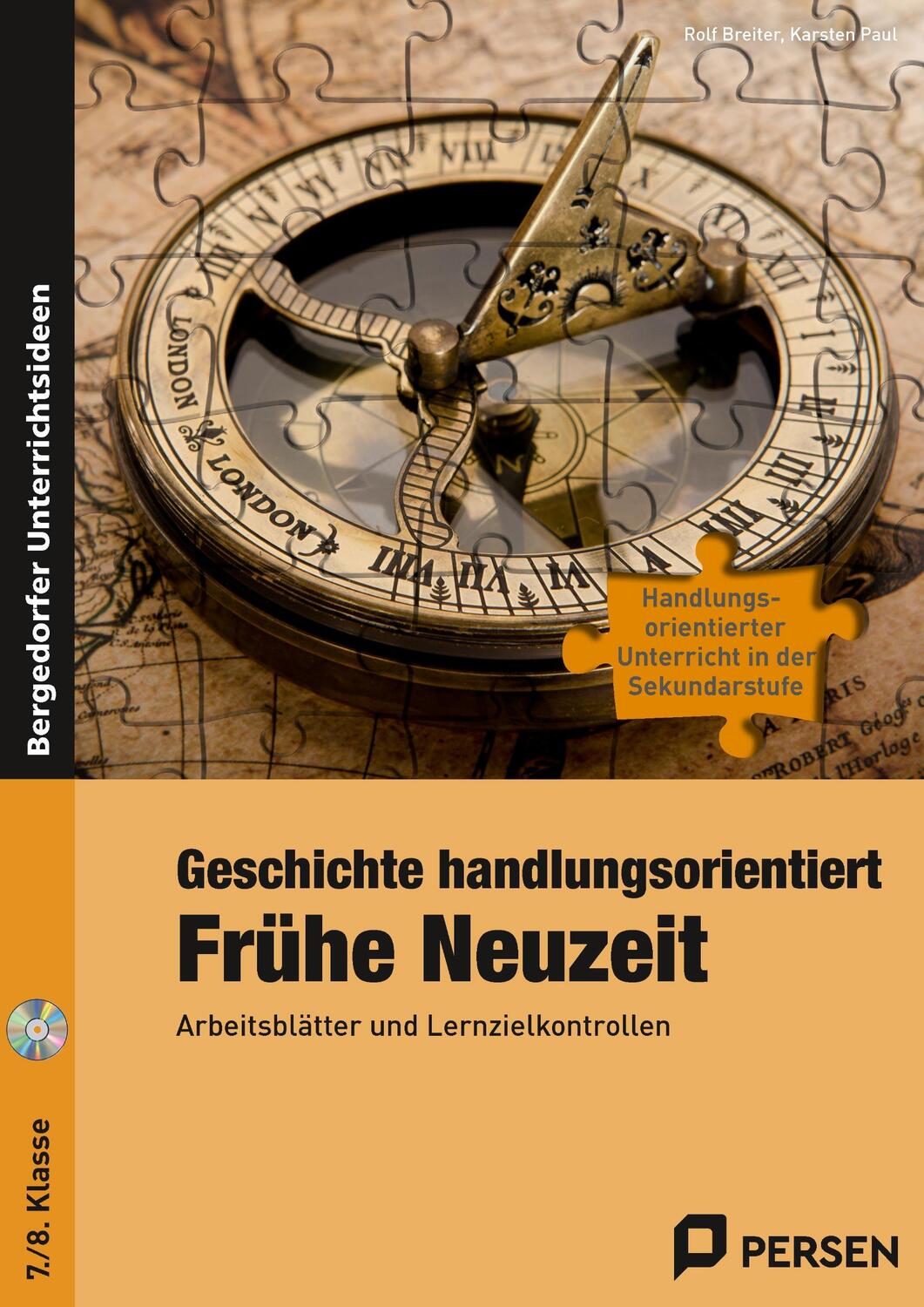 Cover: 9783403233916 | Geschichte handlungsorientiert: Frühe Neuzeit | Rolf Breiter (u. a.)