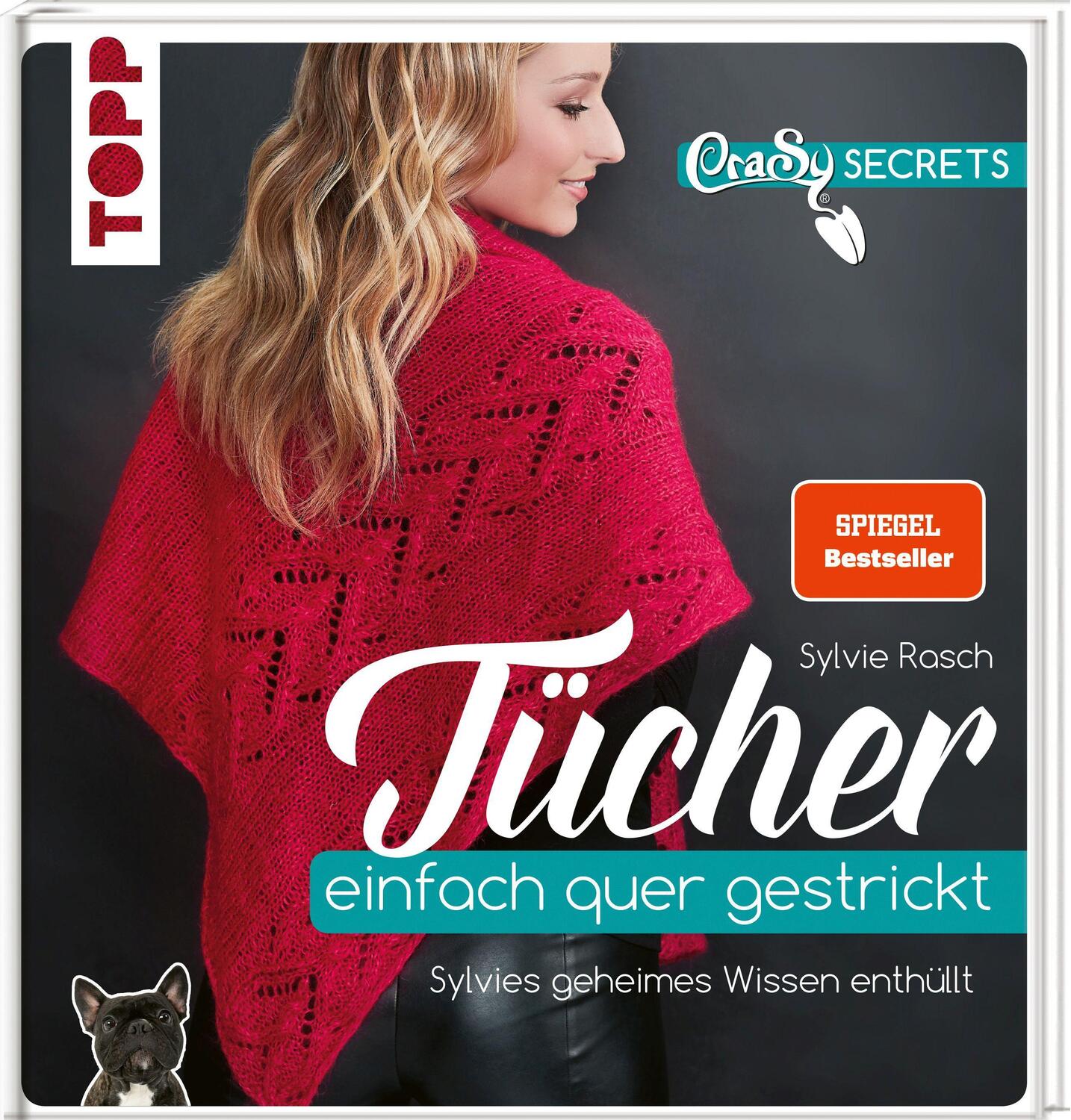 Cover: 9783772448195 | CraSy Secrets - Tücher einfach quer gestrickt | Sylvie Rasch | Buch