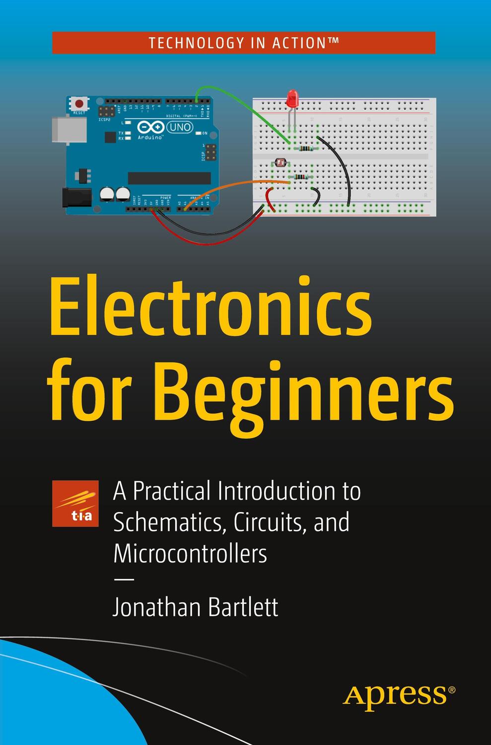 Cover: 9781484259788 | Electronics for Beginners | Jonathan Bartlett | Taschenbuch | xxiii