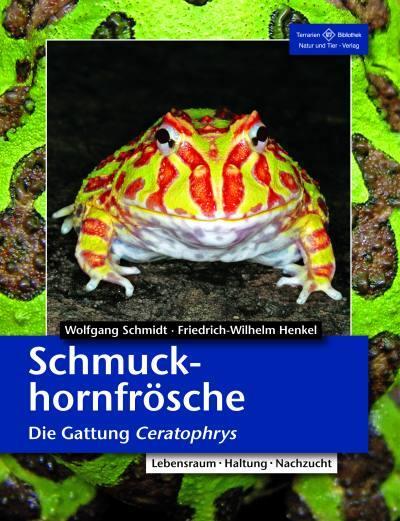 Cover: 9783866591301 | Schmuckhornfrösche | Friedrich Wilhelm Henkel (u. a.) | Taschenbuch