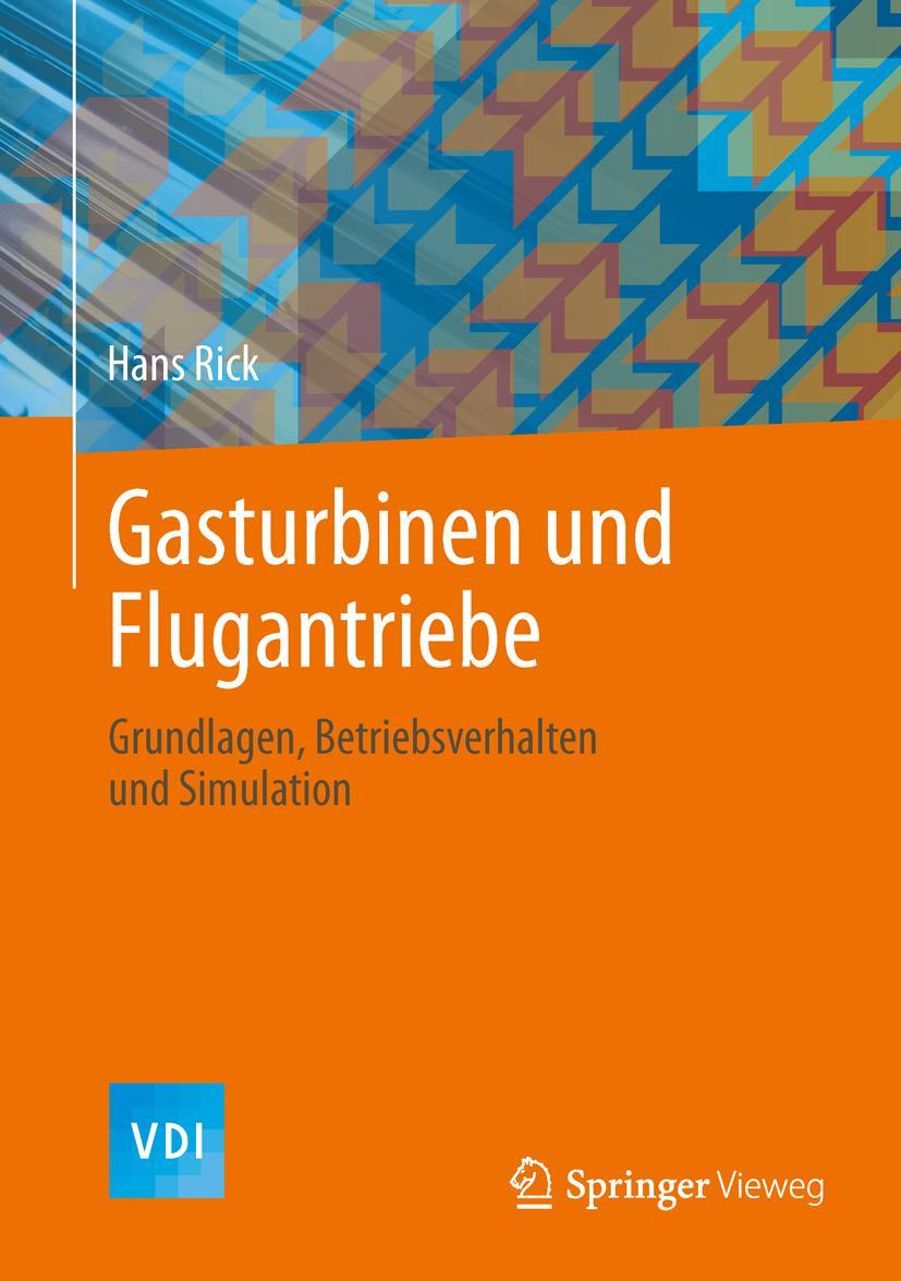 Cover: 9783540794455 | Gasturbinen und Flugantriebe | Hans Rick | Buch | xviii | Deutsch