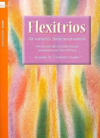 Cover: 9790204427413 | Flexitrios für variables Streicherensemble, Ausgabe für 3 Violinen,...