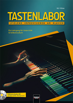 Cover: 9783990350881 | Tastenlabor, m. CD-ROM | Uli Führe | Buch | 158 S. | Deutsch | 2015