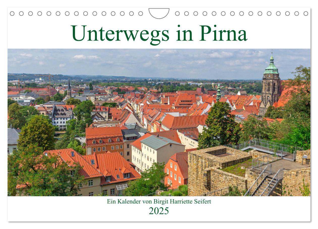 Cover: 9783435245024 | Unterwegs in Pirna (Wandkalender 2025 DIN A4 quer), CALVENDO...